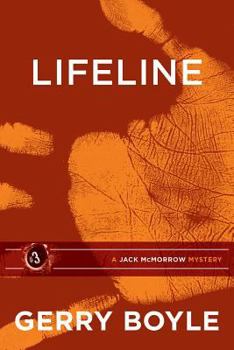 Lifeline - Book #3 of the Jack McMorrow Mystery