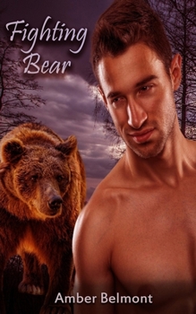 Paperback Fighting Bear: A BBW Paranormal Shape Shifter Romance Book