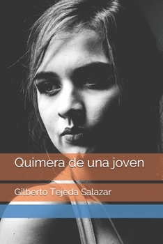 Paperback Quimera de una joven [Spanish] Book