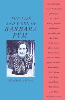 Paperback The Life and Work of Barbara Pym Book