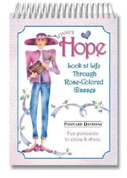 Spiral-bound Postcard Daybreak Always Hope: Look at Life Through Rose-Colored Glasses! Book