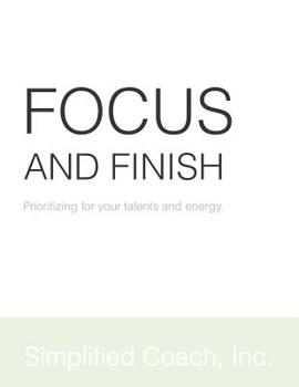 Paperback Focus and Finish Book