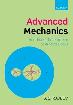 Hardcover Advanced Mechanics: From Euler's Determinism to Arnold's Chaos Book