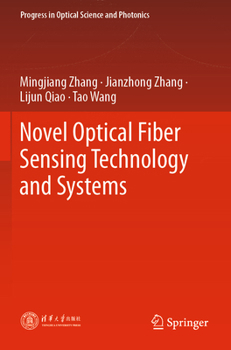 Paperback Novel Optical Fiber Sensing Technology and Systems Book