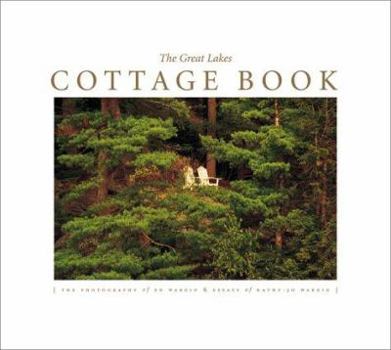Hardcover The Great Lakes Cottage Book