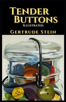 Paperback Tender Buttons: Illustrated Book