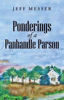 Paperback Ponderings of a Panhandle Parson Book