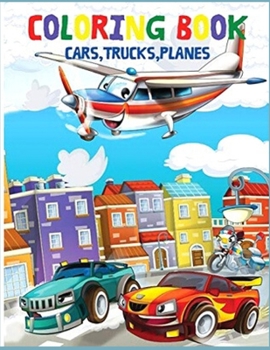 Paperback Coloring Book Cars Trucks Planes Book