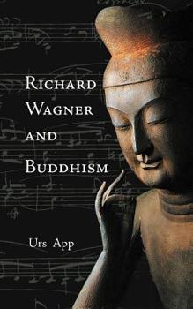 Paperback Richard Wagner and Buddhism Book