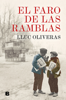 Paperback El Faro de Las Ramblas / The Beacon of the Ramblas [Spanish] Book