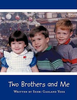 Paperback Two Brothers and Me Book