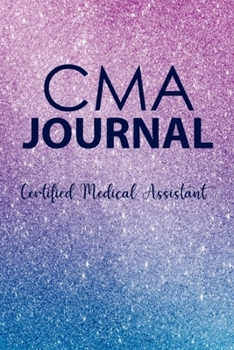 CMA Journal Certified Medical Assistant: Graduation Nurses Gifts, Medical Nurse Journal, Inspirational Journals for Women...