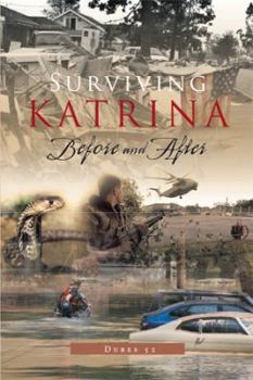 Paperback Surviving Katrina Before and After Book