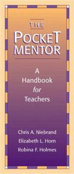 Hardcover The Pocket Mentor: A Handbook for Teachers Book