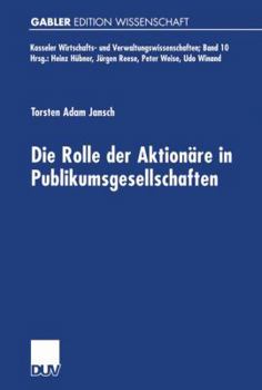 Paperback Die Rolle Der Aktionäre in Publikumsgesellschaften [German] Book