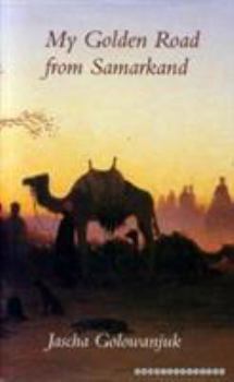 Min gyllne väg från Samarkand