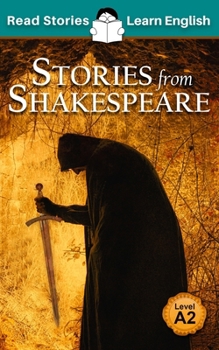 Paperback Stories from Shakespeare: CEFR level A2 (ELT Graded Reader) Book