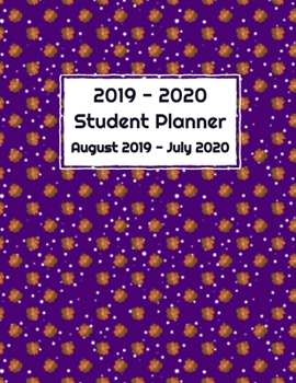 2019 - 2020 Student Planner August 2019 to July 2020