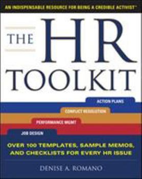 Paperback The HR Toolkit: An Indispensable Resource for Being a Credible Activist Book