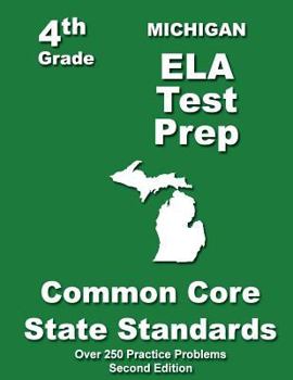 Paperback Michigan 4th Grade ELA Test Prep: Common Core Learning Standards Book