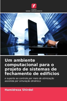Paperback Um ambiente computacional para o projeto de sistemas de fechamento de edifícios [Portuguese] Book