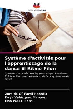 Paperback Système d'activités pour l'apprentissage de la danse El Ritmo Pilon [French] Book