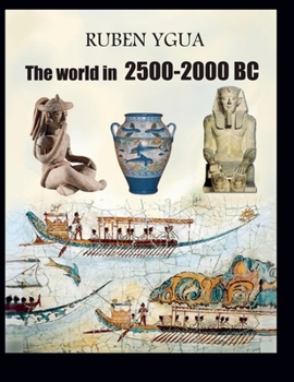 Paperback The world in 2500-2000 BC Book