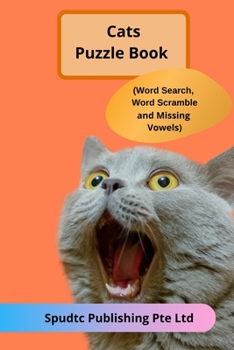 Paperback Cats Puzzle Book (Word Search, Word Scramble and Missing Vowels) Book