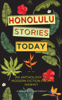 Paperback Honolulu Stories Today: An Anthology of Modern Fiction from Hawai'i Book
