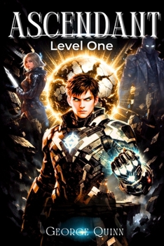 Paperback ASCENDANT: LEVEL ONE: System Breach (Ascendant Protocol) Book