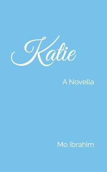 Paperback Katie: A Novella Book