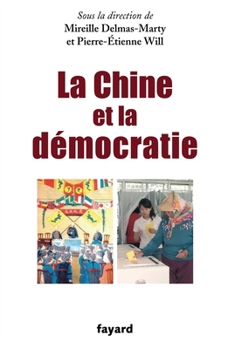 Paperback La Chine Et La Democratie [French] Book