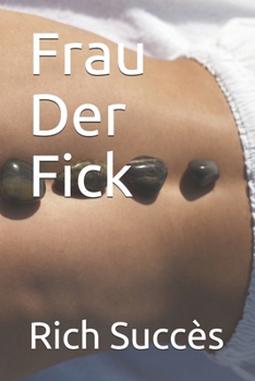 Paperback Frau Der Fick [German] Book