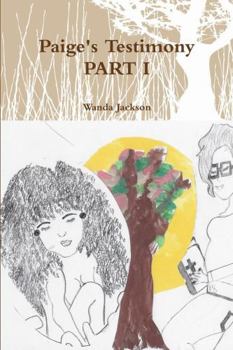 Paperback Paige's Testimony PART I Book