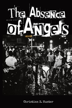 Paperback The Absence of Angels Book