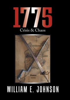 Hardcover 1775: Crisis & Chaos Book