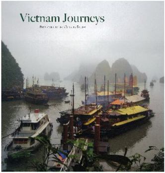 Hardcover Vietnam Journeys: The Hidden Charm Book