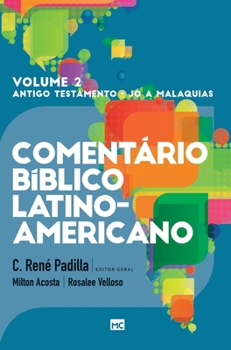 Hardcover Comentário Bíblico Latino-americano - Volume 2: Poéticos e Profetas [Portuguese] Book