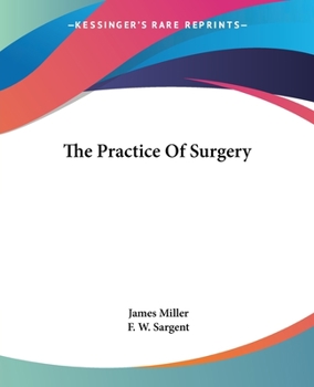 Paperback The Practice Of Surgery Book