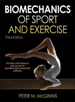 Hardcover Biomechanics of Sport and Exercise [With Access Code] Book