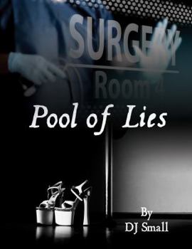 Paperback Pool of Lies: All Lies Have Consequences... Book