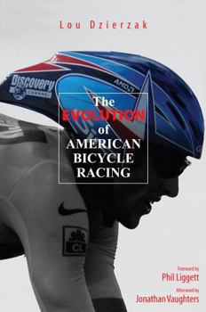 Paperback Evolution of American Bicycle Racing Book