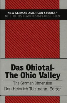 Hardcover Das Ohiotal - The Ohio Valley: The German Dimension Book