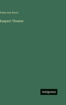 Hardcover Kasperl-Theater [German] Book