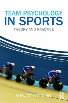 Paperback Team Psychology in Sports: Theory and Practice Book