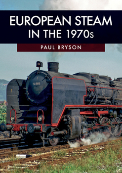 Paperback European Steam in the 1970s Book