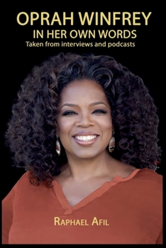 Paperback Oprah Winfrey - In Her Own Words Book