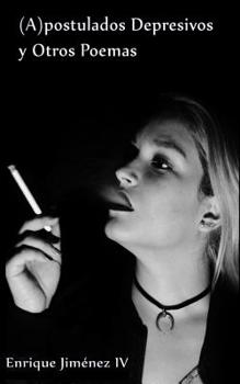(A)postulados Depresivos y Otros Poemas