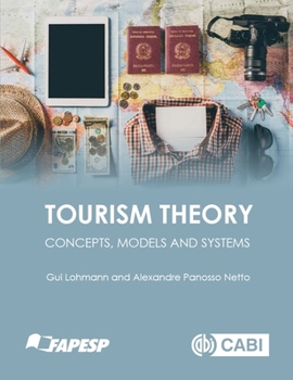 Paperback Tourism Theory: Concepts, Models and Systems Book