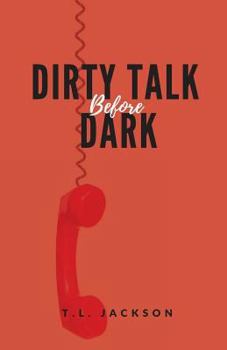Paperback Dirty Talk Before Dark Book